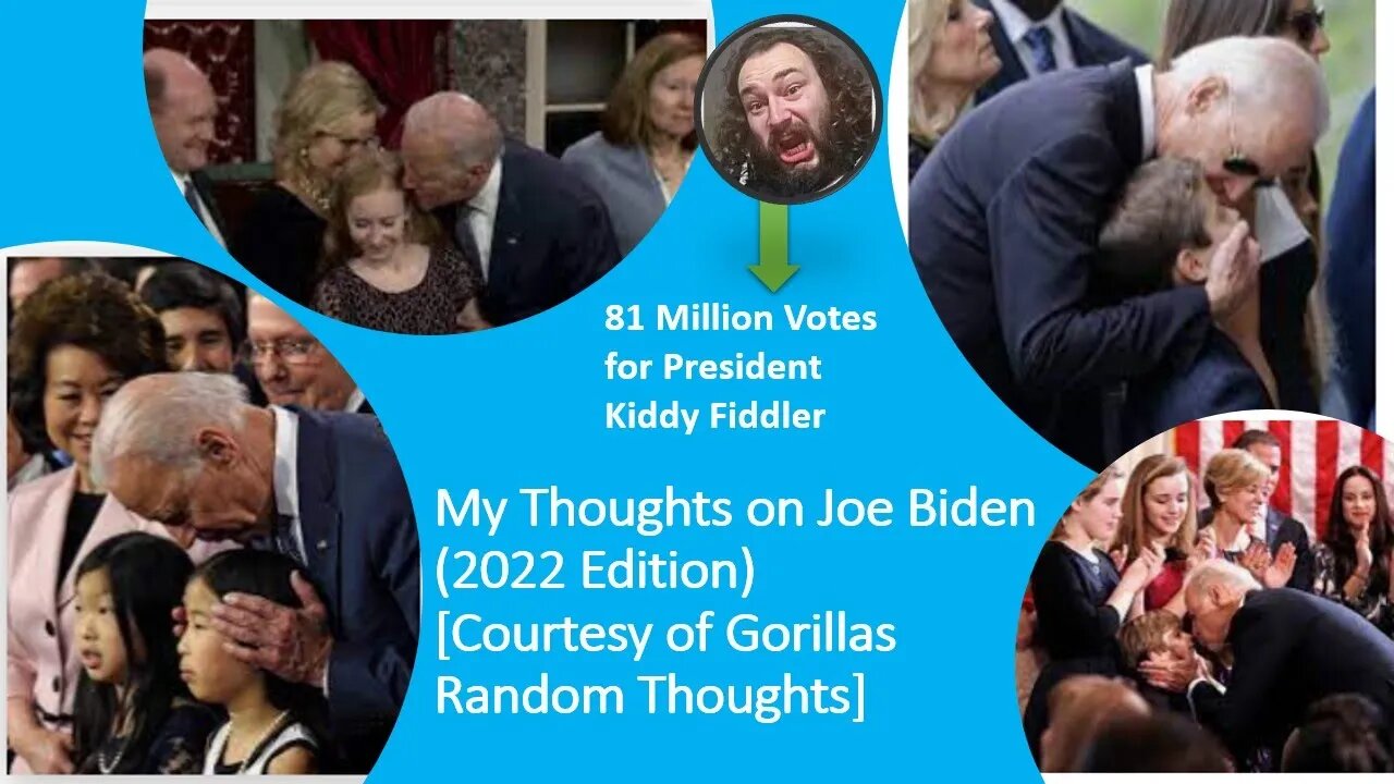 My Thoughts on Joe Biden (Courtesy of Gorillas Random Thoughts) [With Bloopers]