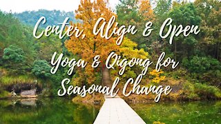 Yoga & Qigong for Seasonal Balance