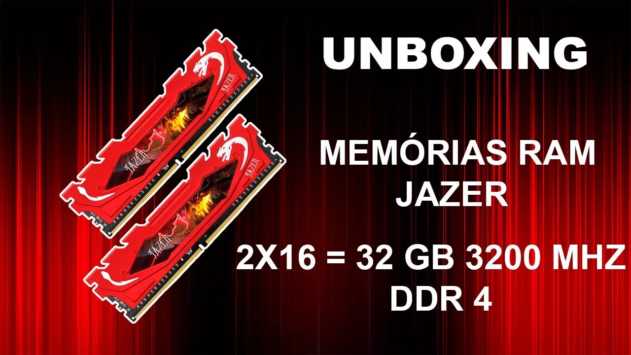 Unboxing - Memórias Ram Jazer 2x16 = 32Gb 3200 Mhz DDR 4 - (Português BR)