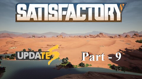 So An OCD Builder... | Satisfactory | Part 9