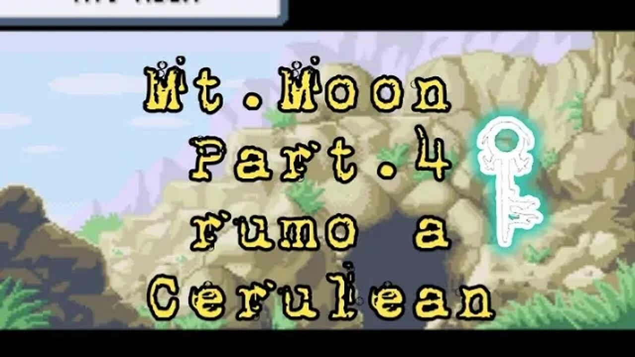 Mt. Moon pt. 4 - com surpresa no final 🐈