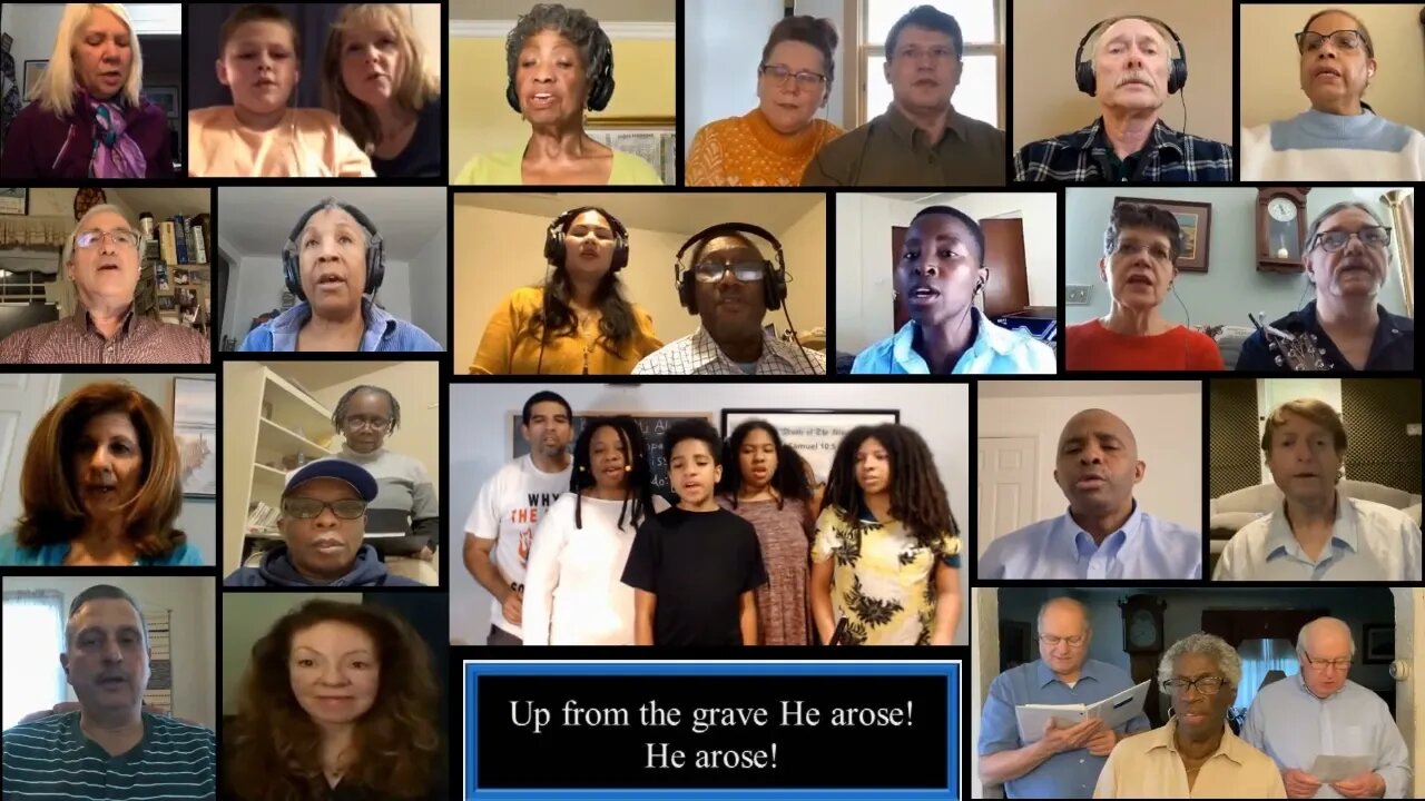 Christ Arose! - Virtual Choir