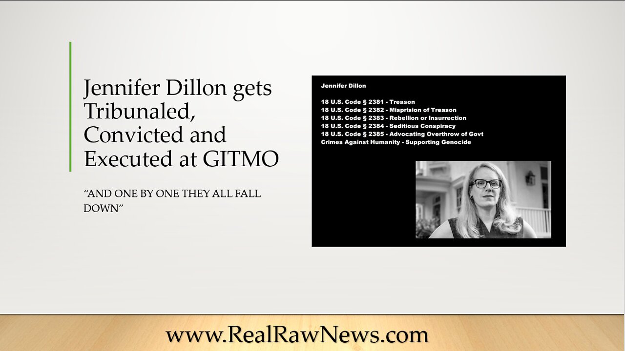 Jennifer Dillon Tribunaled & Executed at GITMO