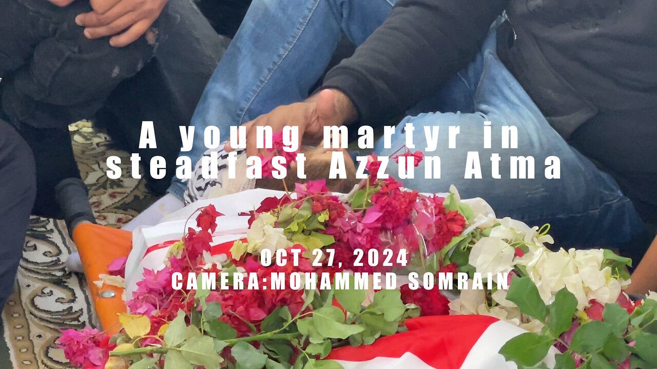 A young martyr in steadfast Azzun Atma