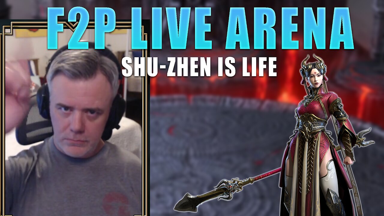 F2P Live Arena - Shu-Zhen Is Life || Raid: Shadow Legends