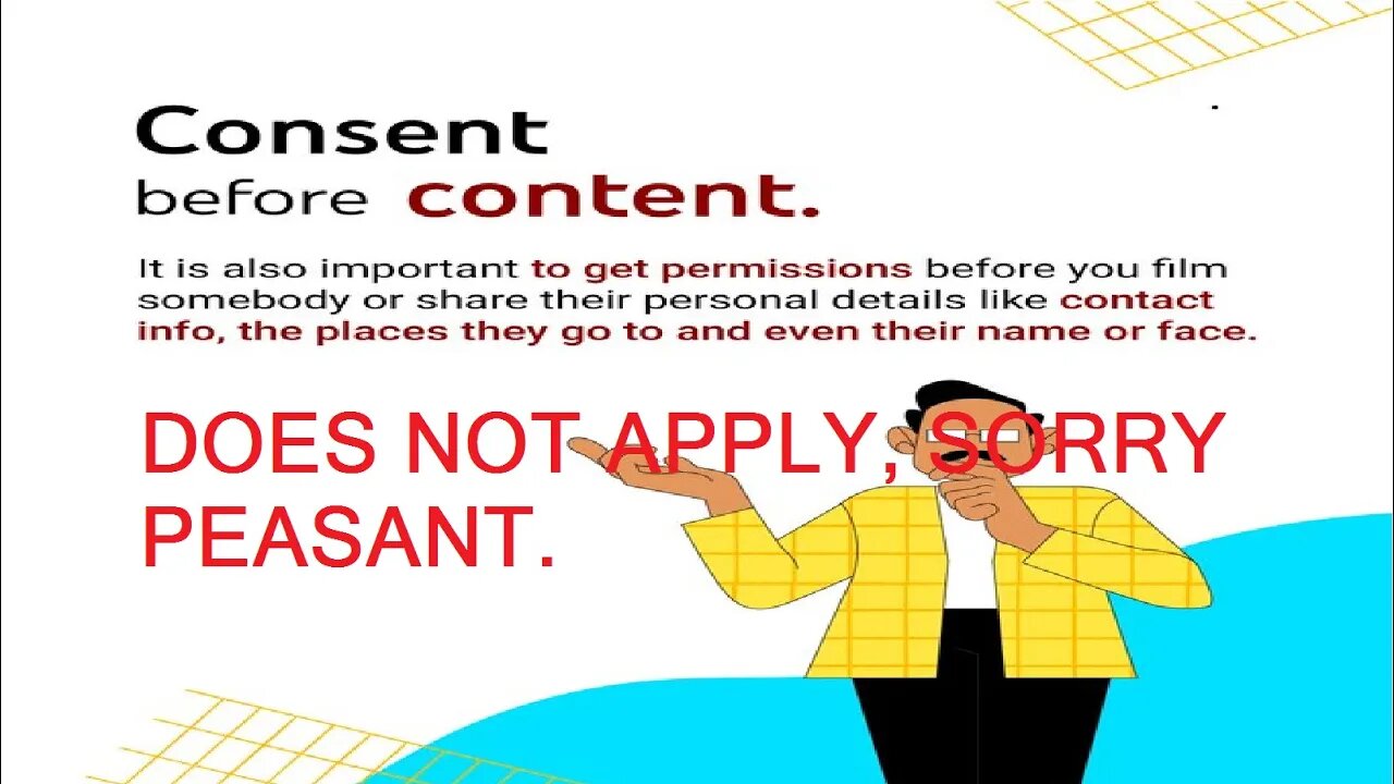 "Consent Before Content" Does Not Apply In These Instances | TBrown0065