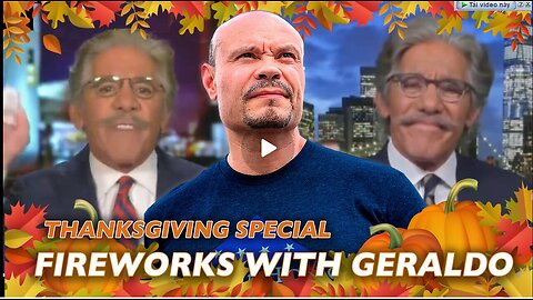 Thanksgiving SPECIAL- Fireworks With Geraldo - 11-28-24