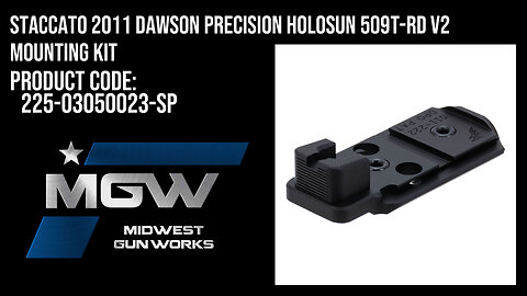 Staccato 2011 Dawson Precision Holosun 509T-RD V2 Mounting Kit - 225-03050023-SP