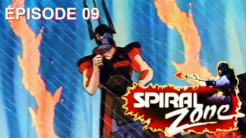 Spiral Zone - 09 - Ride the Whirlwind | 1080p Upscale