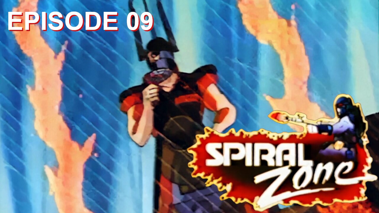 Spiral Zone - 09 - Ride the Whirlwind | 1080p Upscale