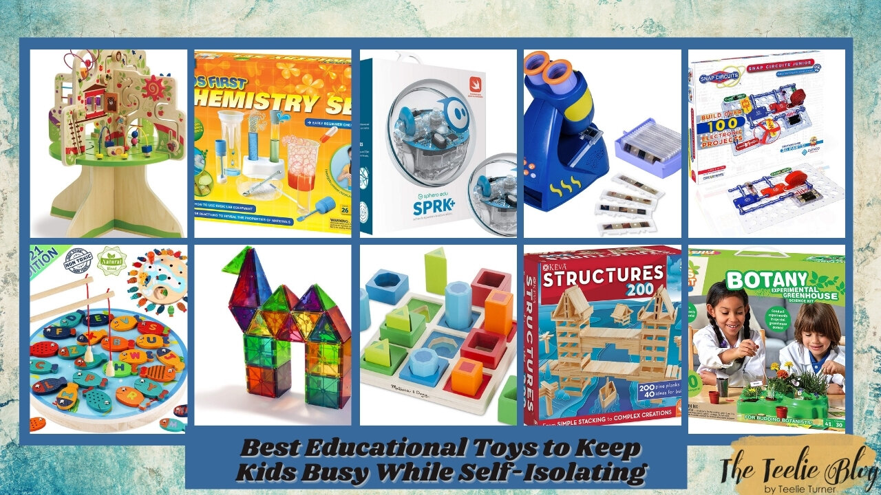 The Teelie Blog | Best Educational Toys to Keep Kids Busy While Self-Isolating | Teelie Turner