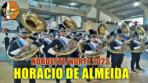 BANDA MARCIAL HORÁCIO DE ALMEIDA 2022 NA COPA NORDESTE NORTE DE BANDAS E FANFARRAS 2022