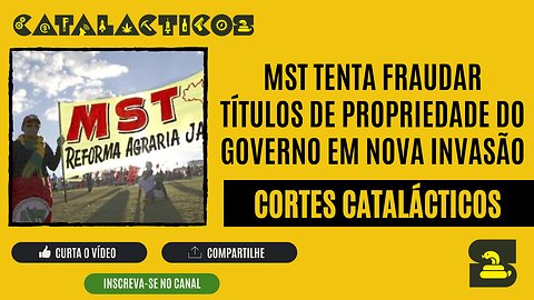 [CORTES] MST tenta FRAUDAR títulos de PROPRIEDADE DO GOVERNO em nova INVASÃO