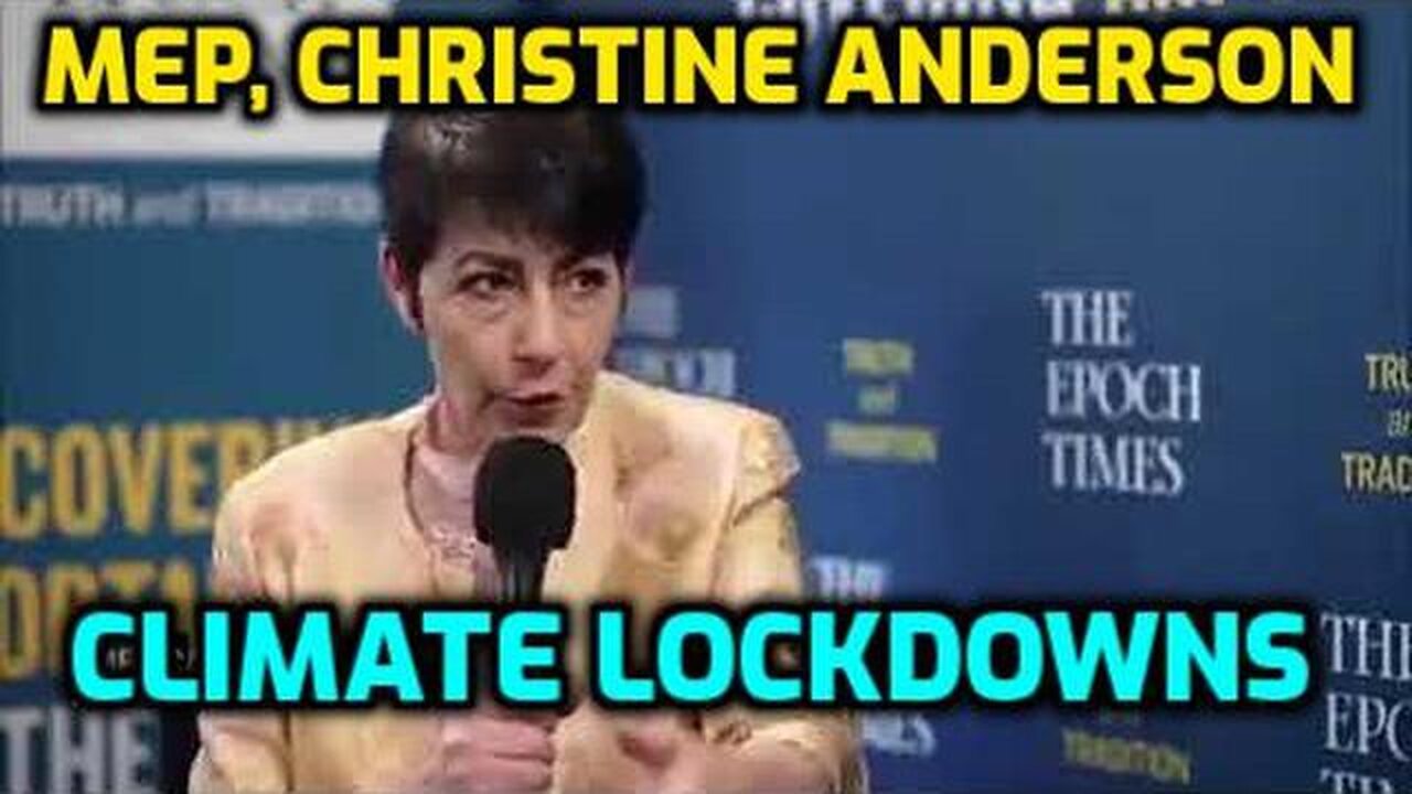 German MEP, Christine Anderson, on how 15 minute cities will be used to enforce climate lockdowns