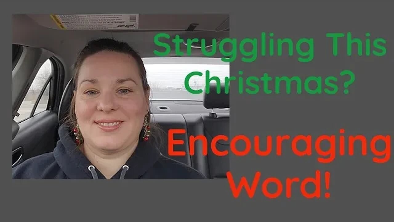 Finding Thankfulness This Christmas Season! Encouraging Word for Those Struggling This Year 2022