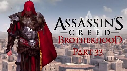 Assassin's Creed Brotherhood - Glyph Clusters 5, 6, and 7 - Pt 33