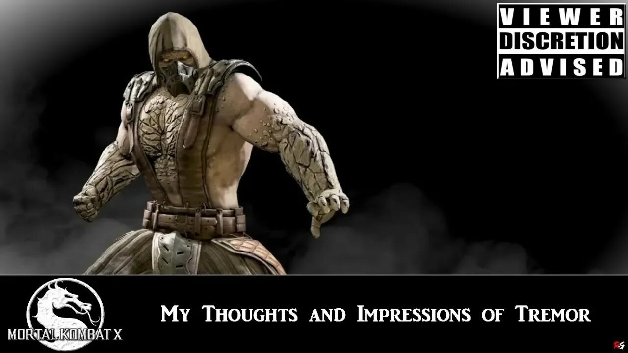 Mortal kombat X - My Thoughts and Impressions of Tremor