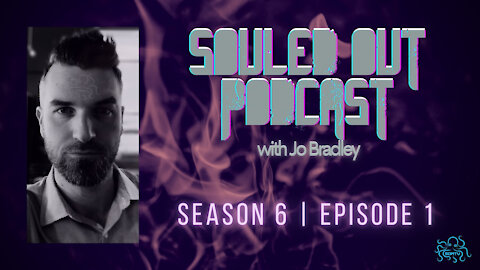 SOULED OUT - S 6: Ep 1 w/ Andy F***ing Weins - FIND YOURSELF