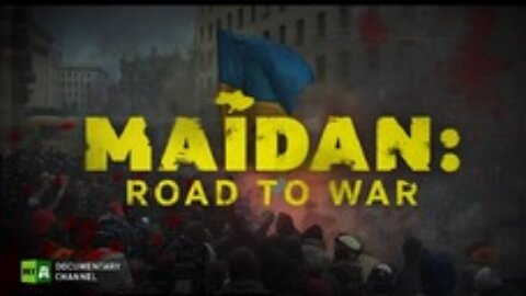 Maidan - Road to War (2022)