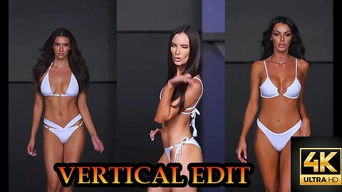 *Remastered* in Vertical 4k Liliana Montoya Swimwear Fashion Show Part 2 | 2022 Upload