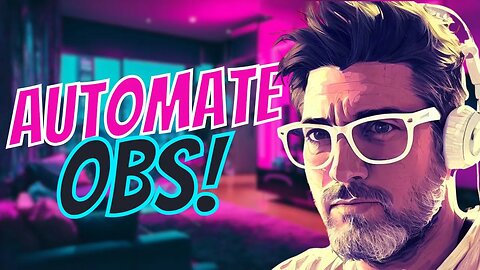 ⚡️OBS AUTOMATION⚡️Take your streams to the next level!
