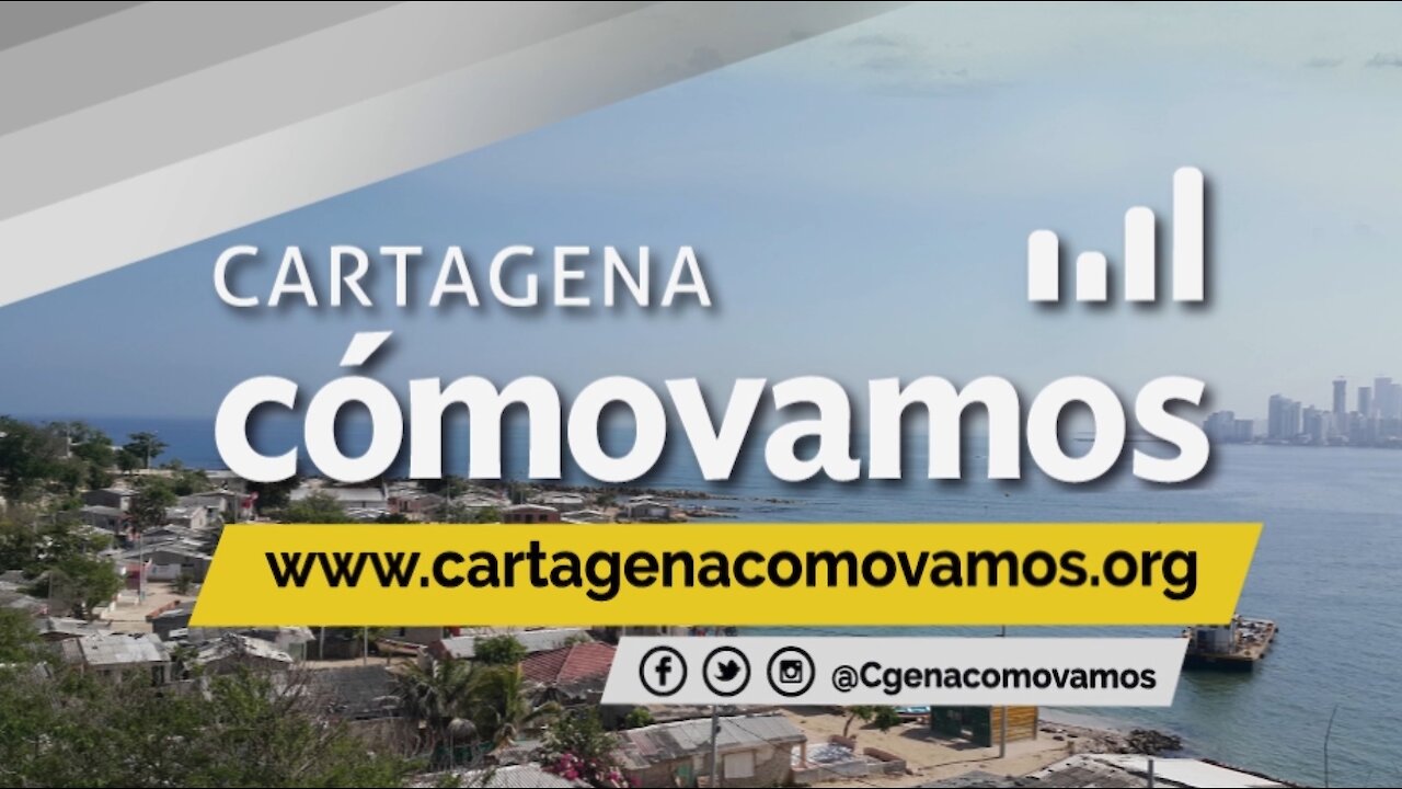 Cartagena cómo vamos, informe calidad de vida 2018