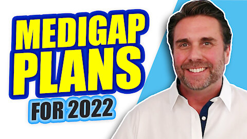 Medigap Plans 2022 - The Best Plans