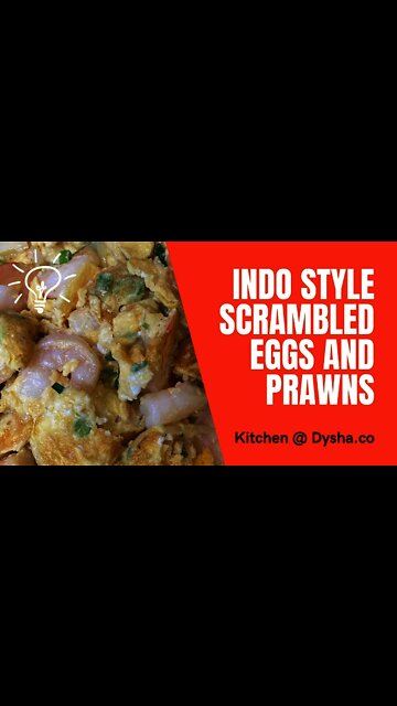 Cooking Indo Style Scrambled Eggs and Prawns. Cooking Ideas & Inspiration. Dysha Kitchen. #shorts