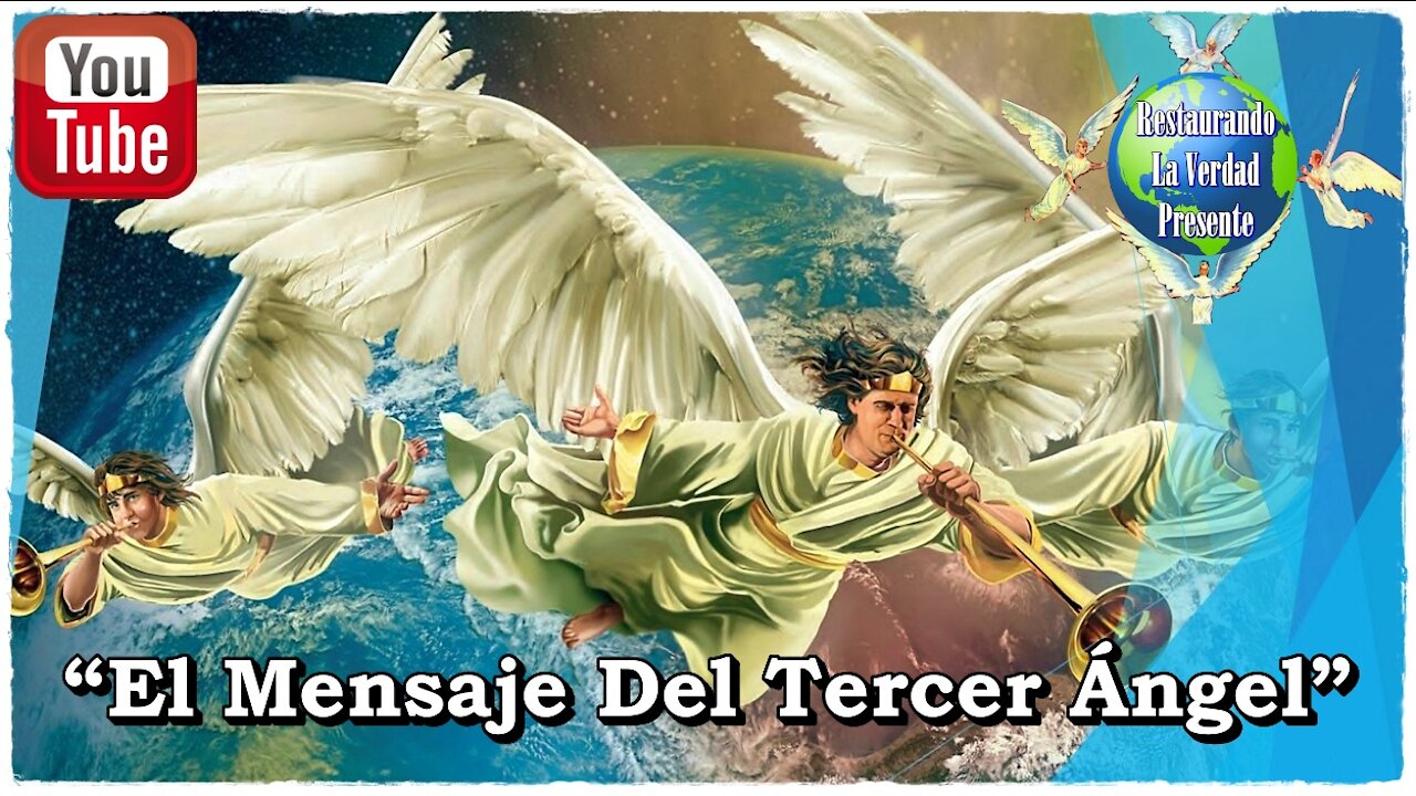 "El Mensaje Del Tercer Ángel"