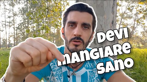 "Devi Mangiare Sano!" La frase più incompresa del momento.