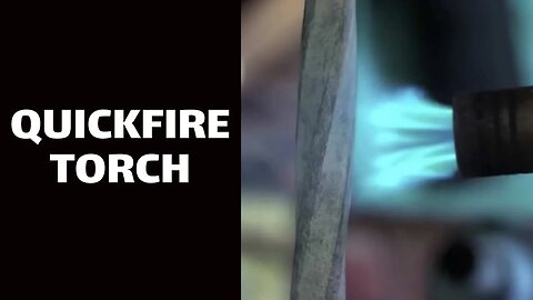 Quickfire Torch