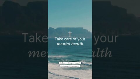 Take Care of Your Mental Health