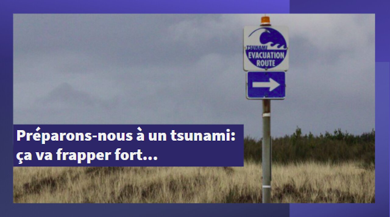 Préparons nous à un Tsunami