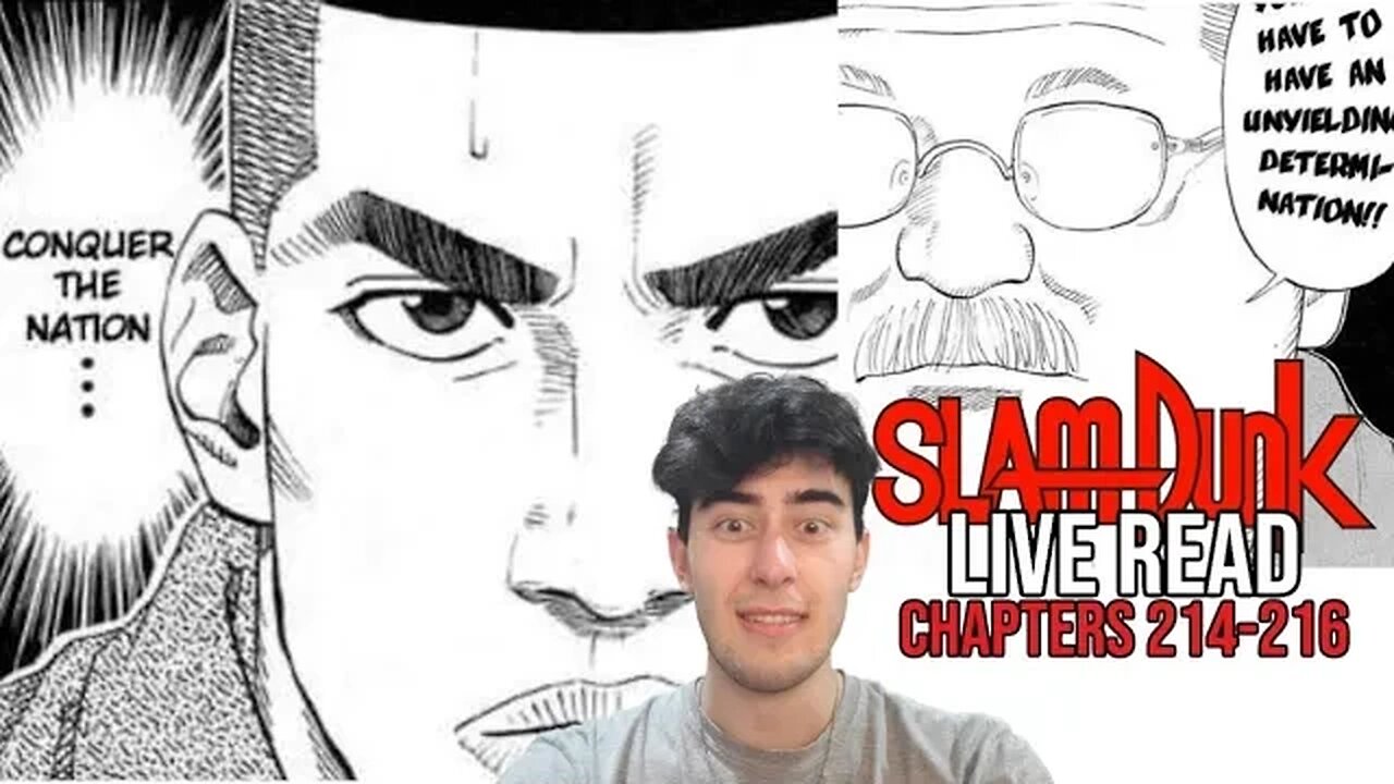 CONFIDENCE | SLAM DUNK Live Read | Chapters 214-216