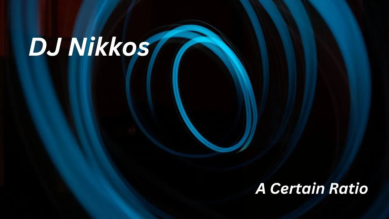 Progressive House MIx Set From DJ Nikkos - A Certain Ratio