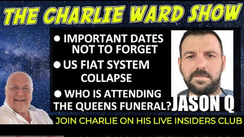 WHO IS ATTENDING THE QUEENS FUNERAL? WITH JASON Q & CHARLIE WARD