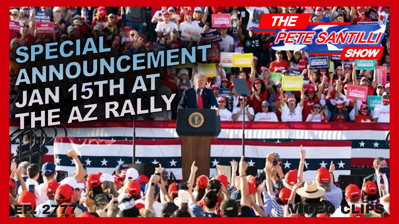 TOMORROW JAN 15: ARIZONA RALLY ANNOUNCED - TRUMP TO MAKE SPECIAL ANNOUNCEMENT