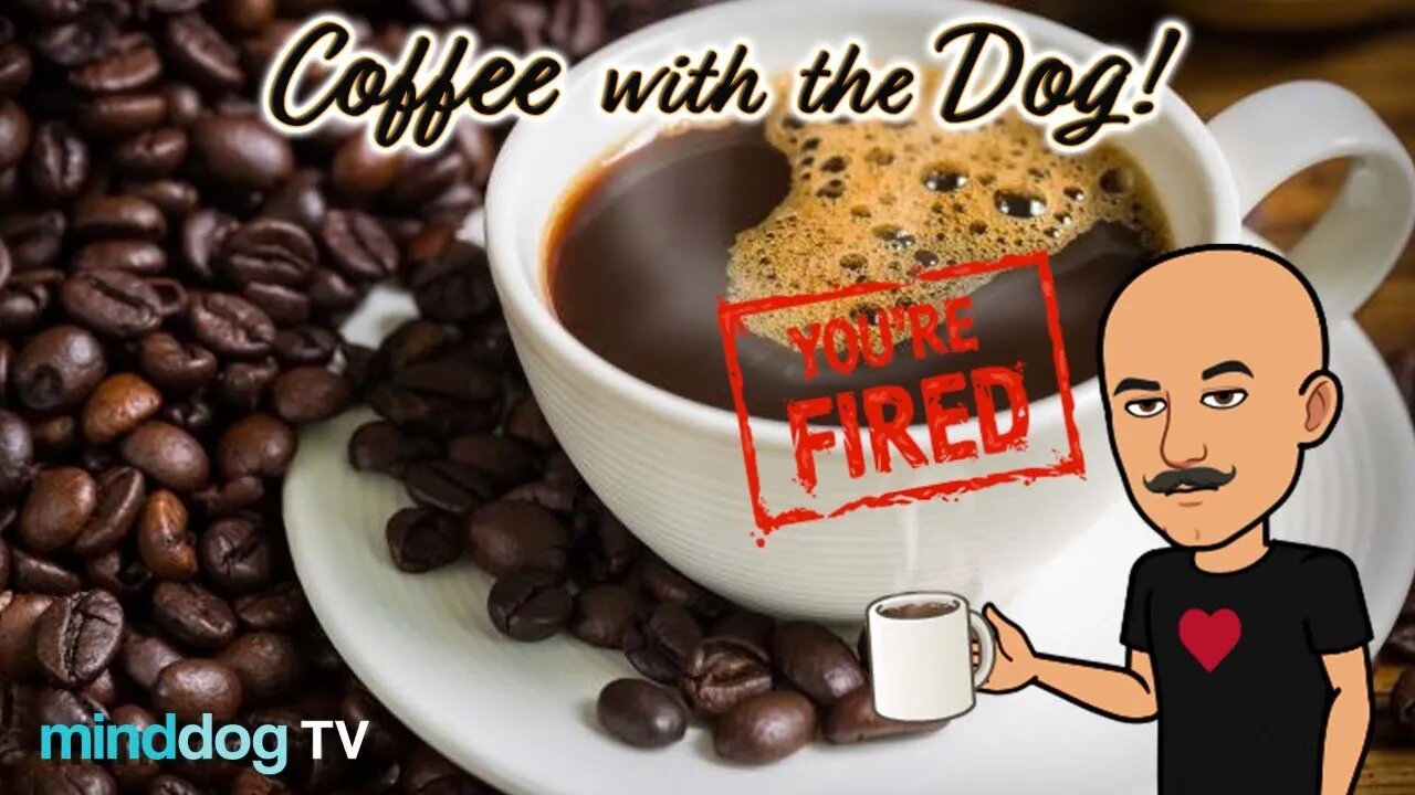 Coffee with the Dog EP69 - Yin Yang Tuesday