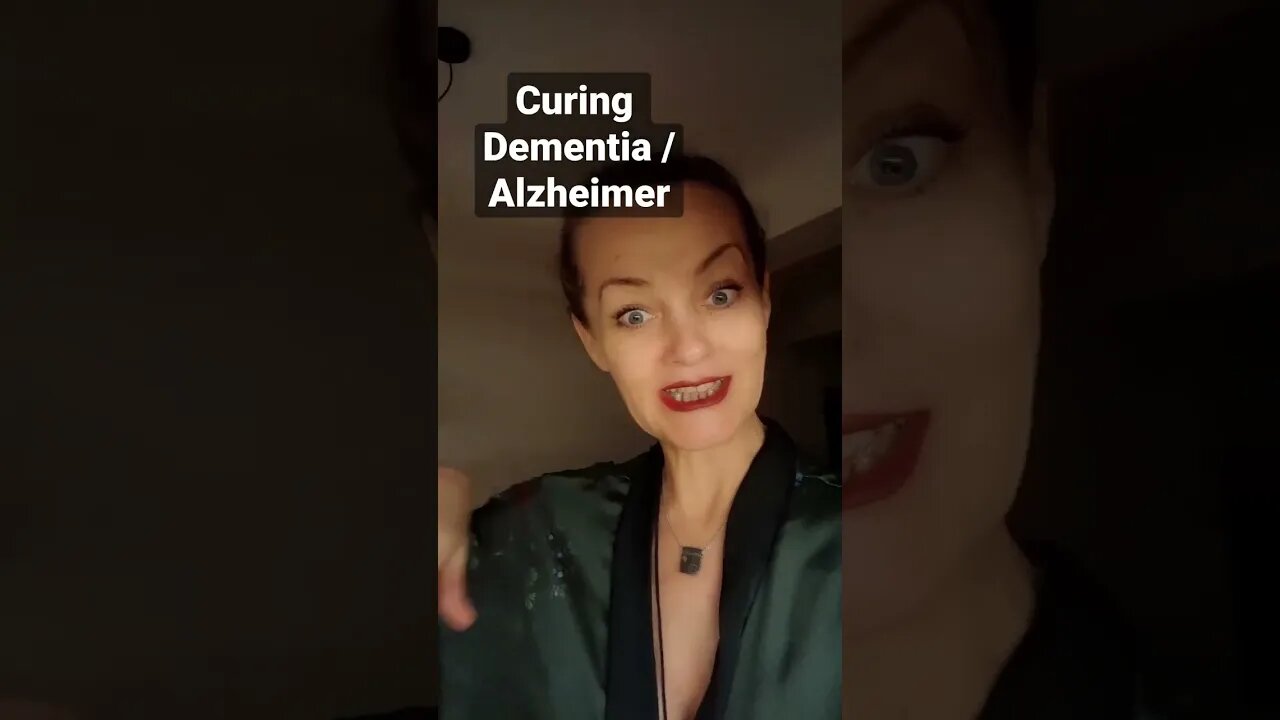 CURING ? Dementia & Alzheimer really!? #heal