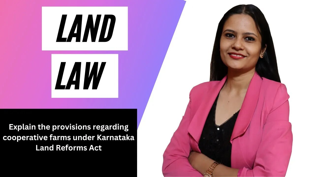 Explain the provisions regarding cooperative farms under Karnataka Land Reforms Act | KSLU | KSLU