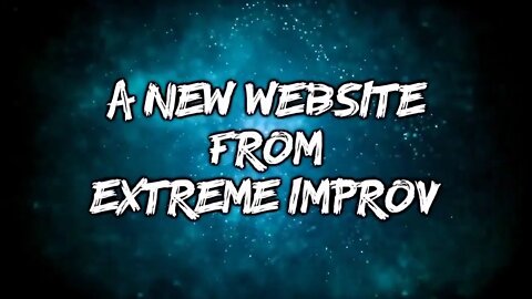 Extreme Improv XStreamed #346 September 14th 2022