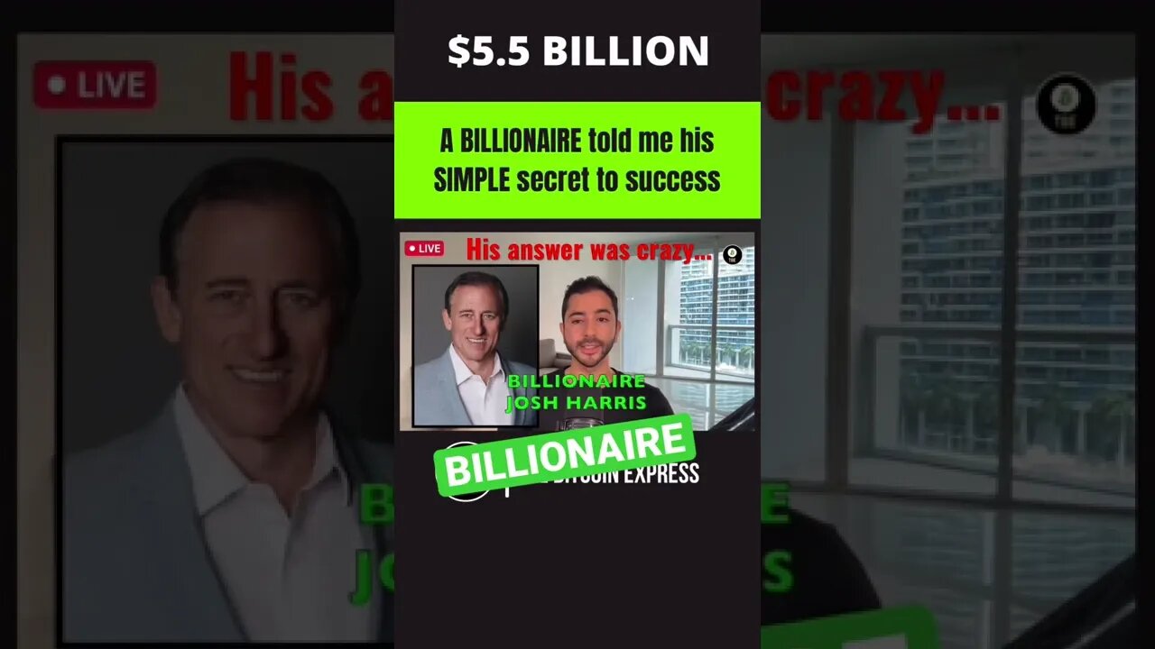 Billionaire Told Me His Secret