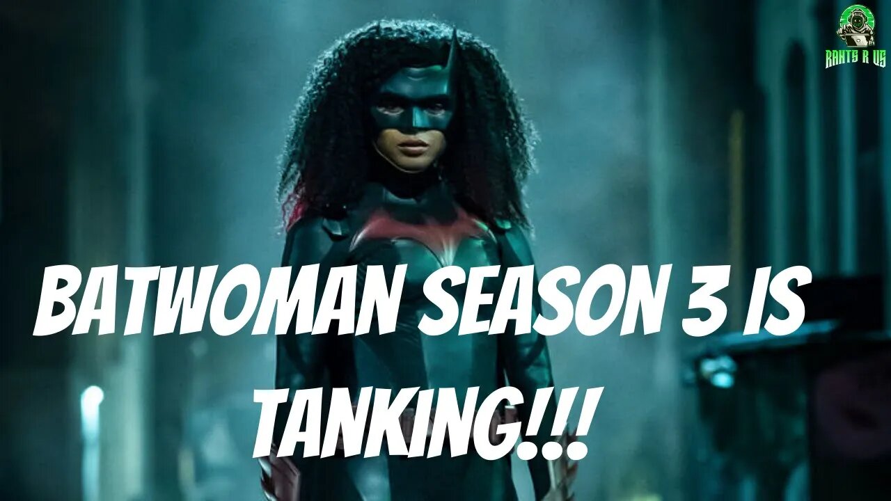 Batwoman Season 3 Ratings Plummet!!!