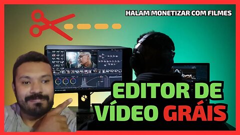 Curso gratuito de como monetizar canal do youtube com filmes veja o melhor editor de vídeo gratuito