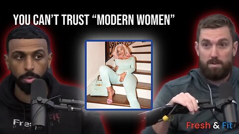 💥Myron Goes In “Why you CANT Trust Modern Women” 🤯@FreshFitMiami