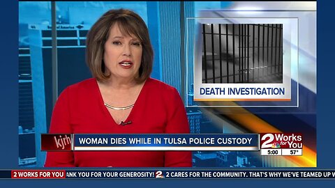 Woman dies while in Tulsa police custody