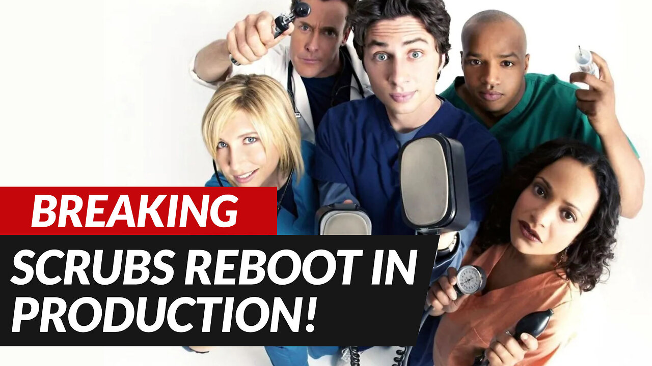 SCRUBS REBOOT ANNOUNCED! | What Can We Expect?