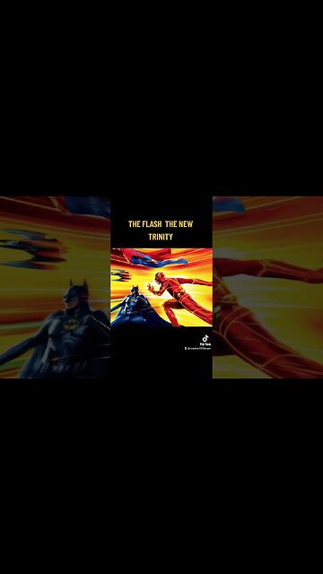 THE FLASH NEW TRINITY