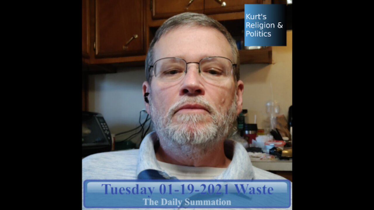 20210119 Waste - The Daily Summation