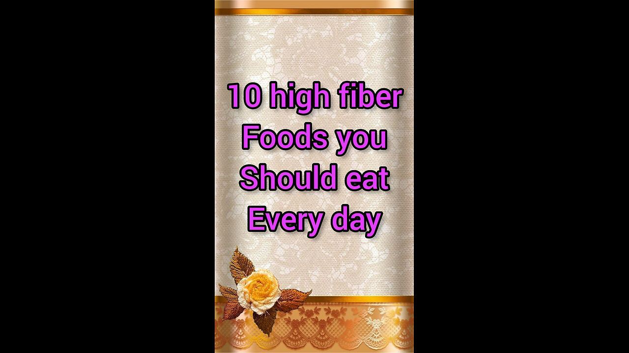 10high fiber foods you should eat every day